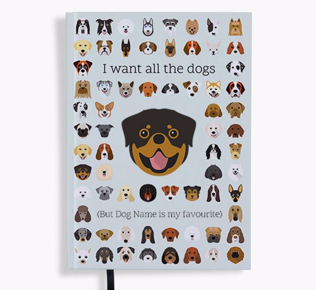 I Want All the Dogs: Personalised {breedFullName} Notebook/Planner